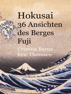 cover image of Hokusai 36 Ansichten des Berges Fuji